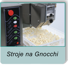 stroje na výrobu gnocchi